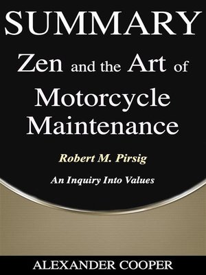 cover image of Summary of Zen and the Art of Motorcycle Maintenance